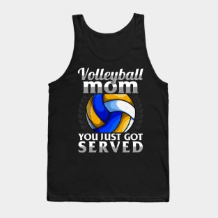 Funny You Just Got Served Volleyball Mom Serve Pun Tank Top